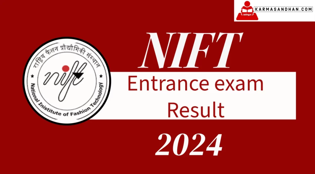 NIFT Result 2024