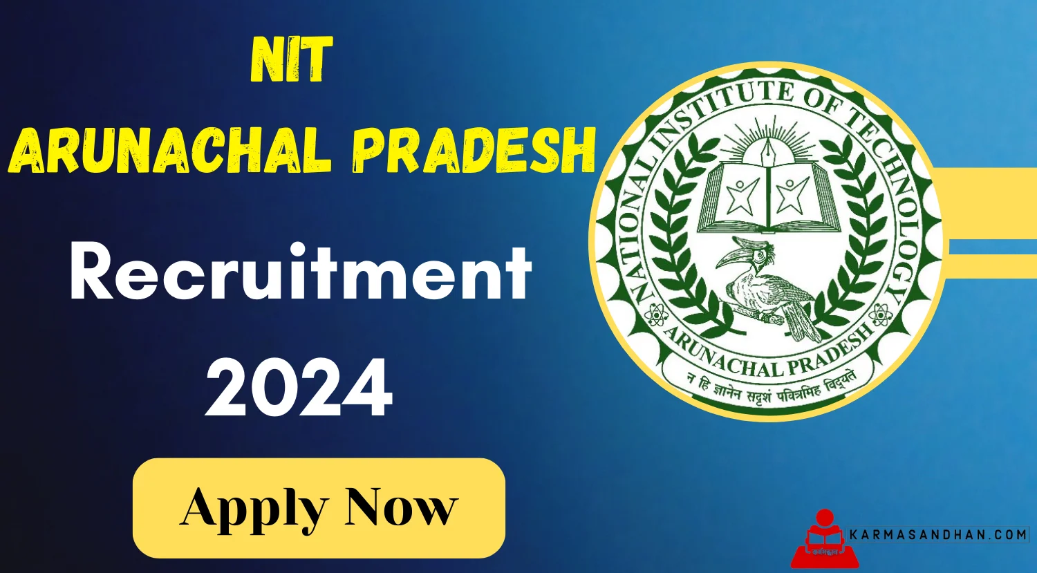 NIT Arunachal Pradesh JRF Recruitment 2024