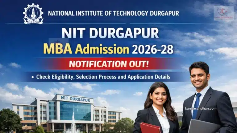 NIT Durgapur MBA Admission 2026-28 Notification Out, Check Eligibility, Selection Process and Application Details 15 NIT Durgapur MBA Admission 2026-28