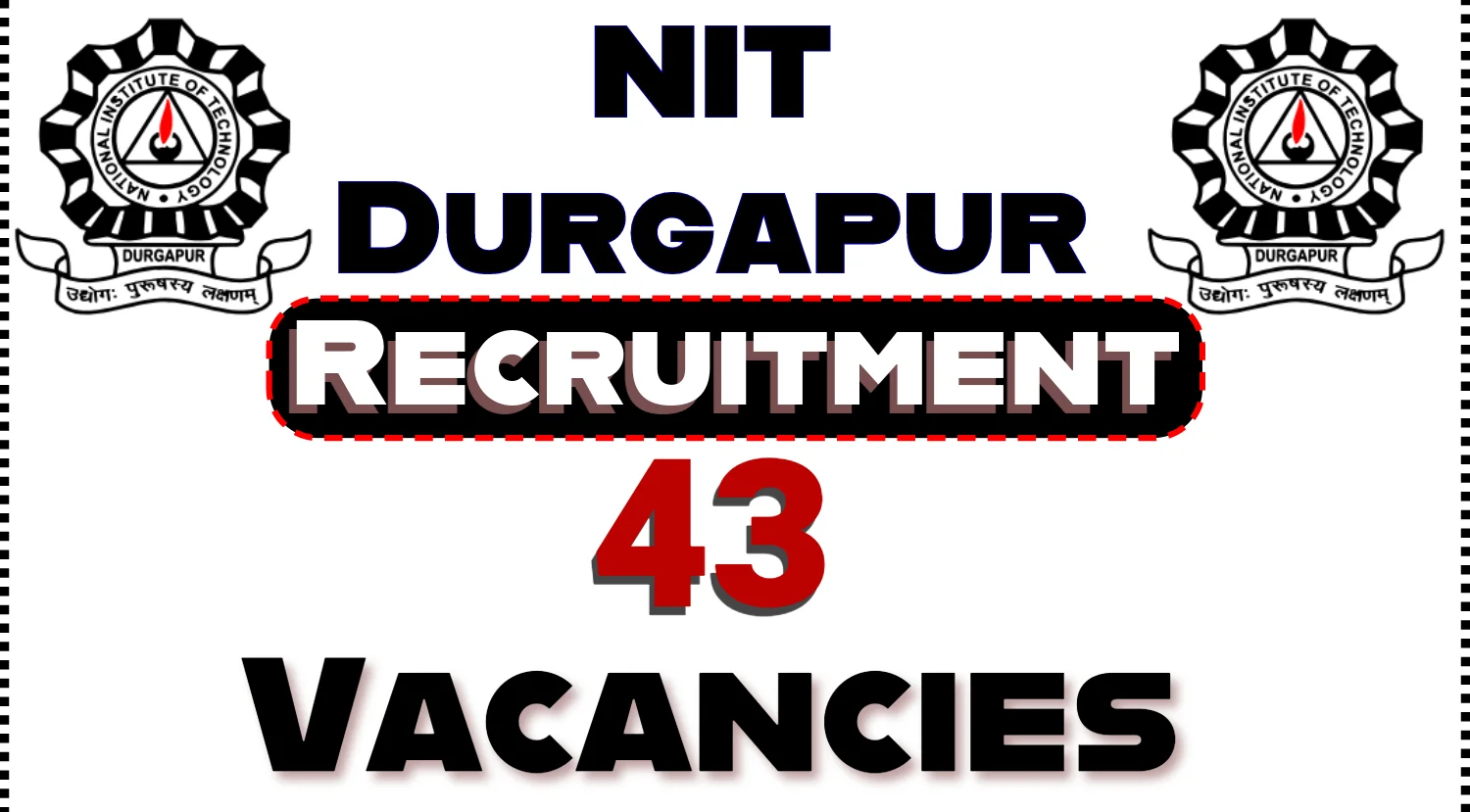 NIT Durgapur Recruitment