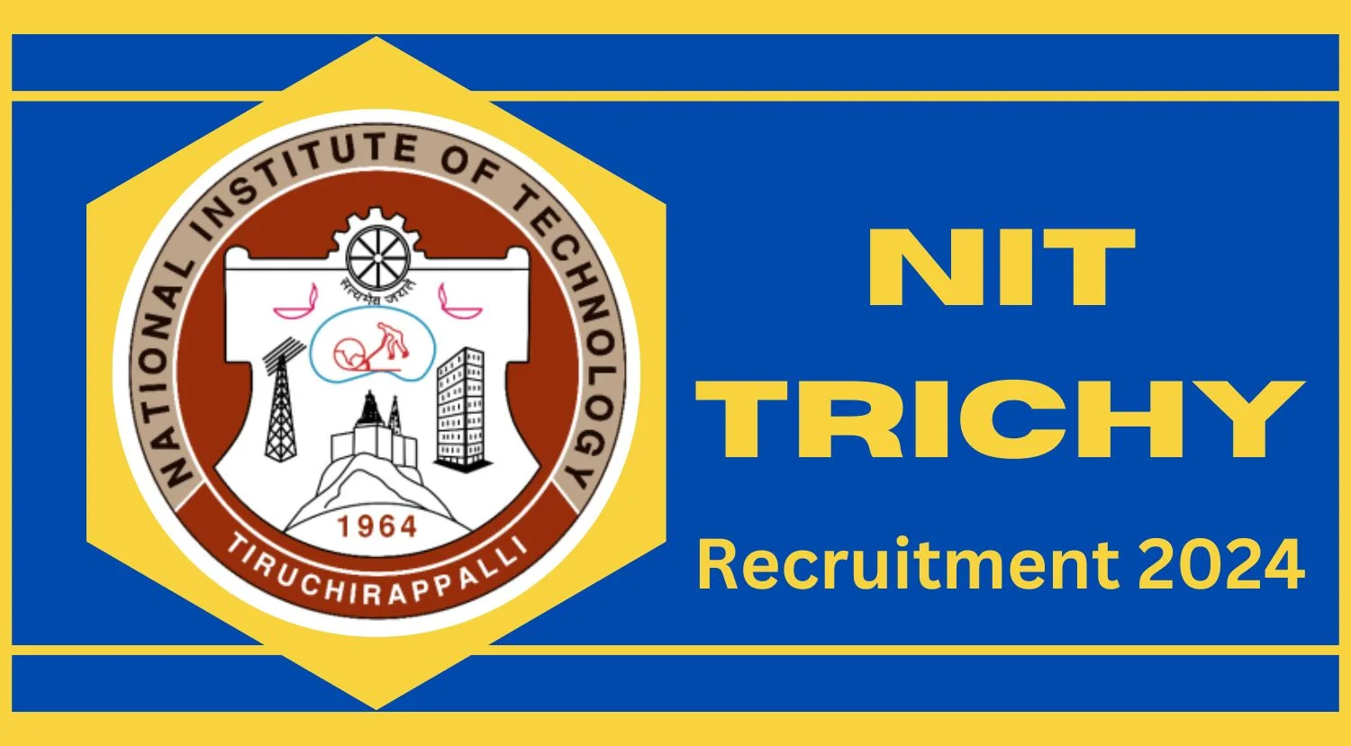 NIT Trichy Welder Recruitment 2024
