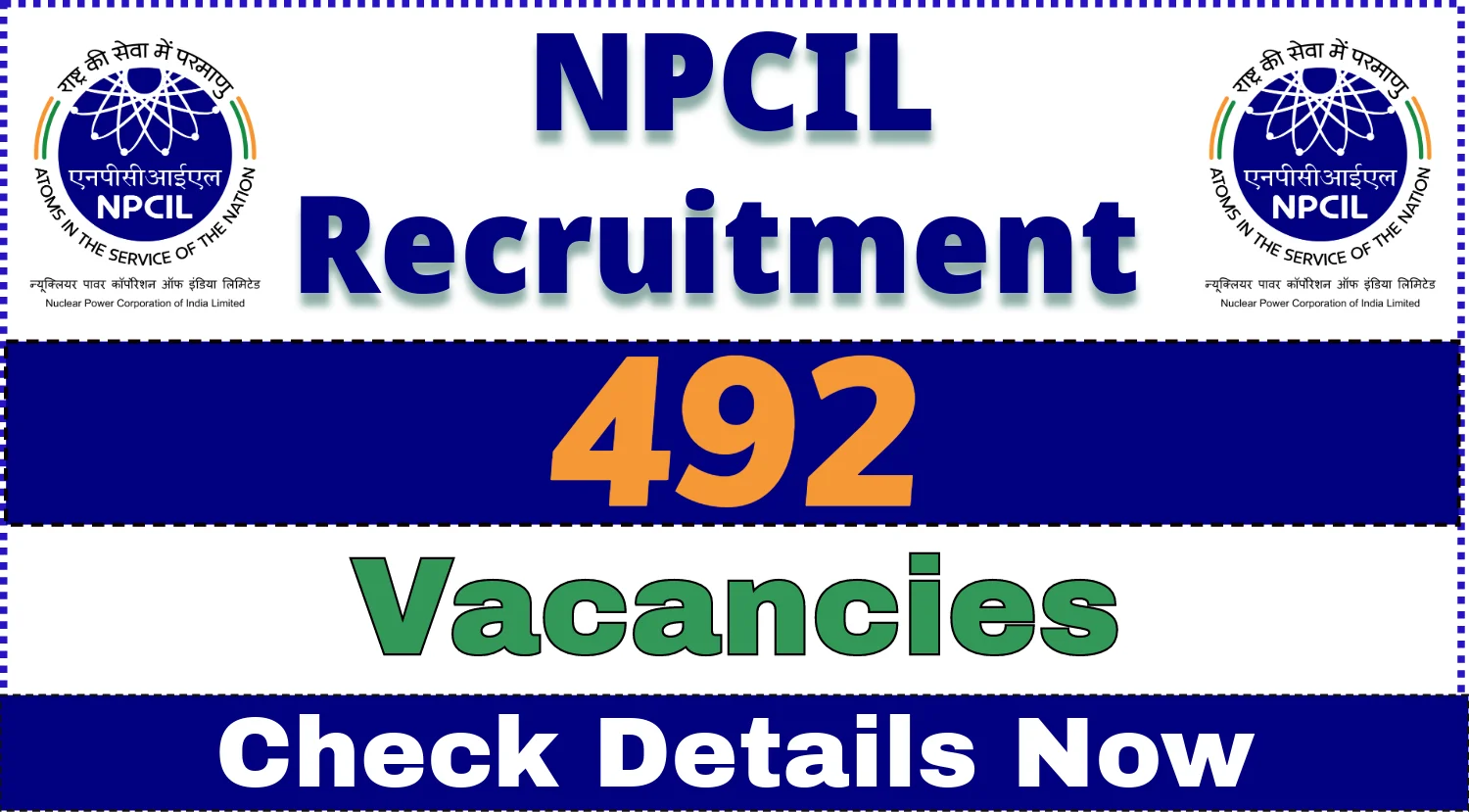 NPCIL Recruitment 2024 Notification for 355 Vacancies