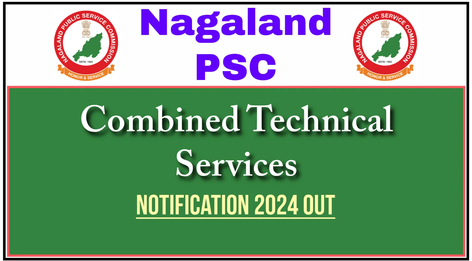 NPSC Combined Technical Service Notification 2024 Out