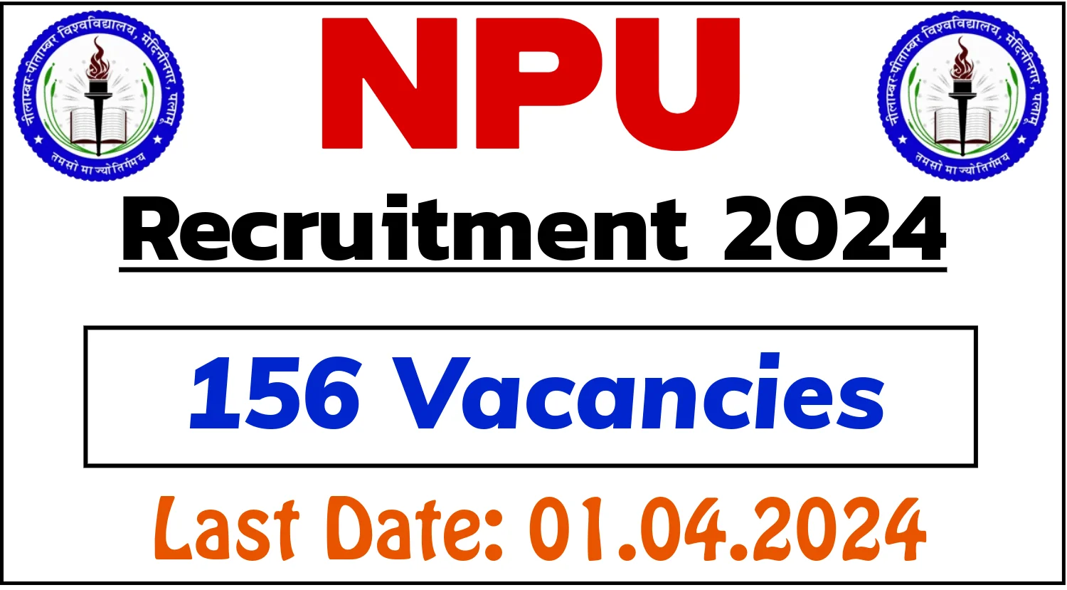 NPU Recruitment 2024