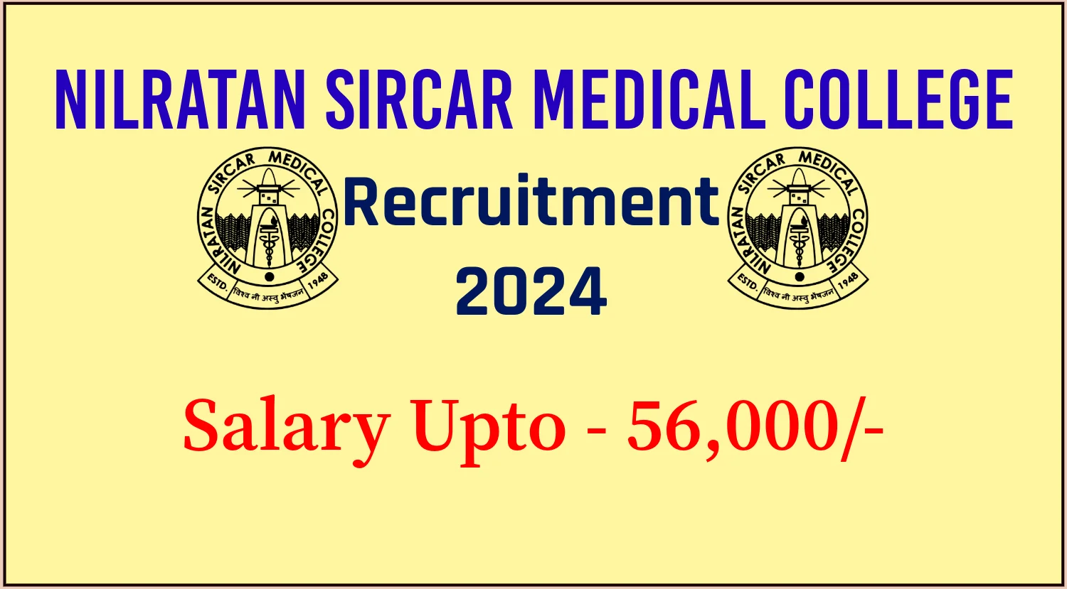 NRS Medical College Kolkata Recruitment 2024 Notification