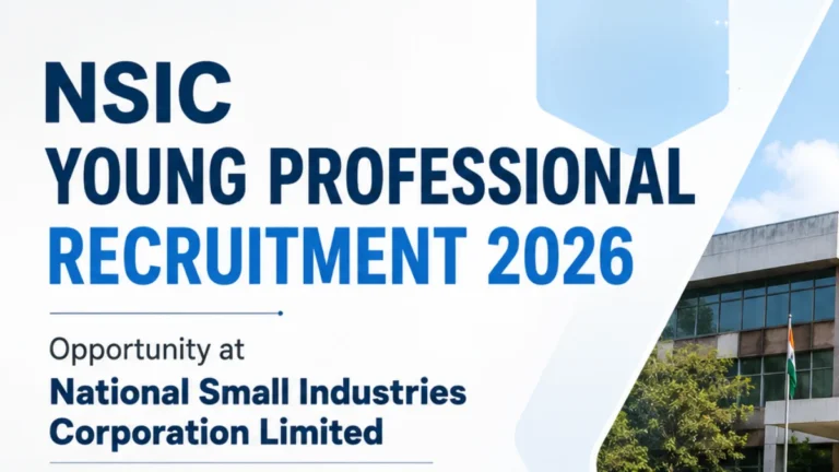 NSIC Young Professional Recruitment 2026, Opportunity at National Small Industries Corporation Limited 27 NSIC Young Professional Recruitment 2026, Opportunity at National Small Industries Corporation Limited