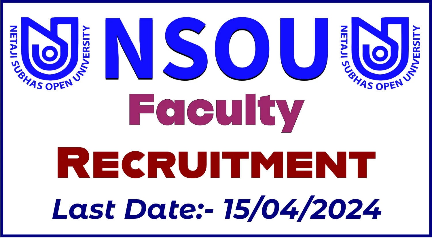 NSOU Faculty Staff Recruitment 2024