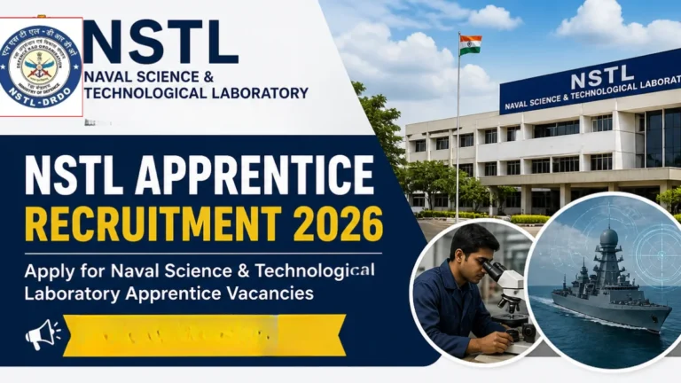 NSTL Apprentice Recruitment 2026, Apply for Naval Science & Technological Laboratory Apprentice Vacancies 23 NSTL Apprentice Recruitment 2026, Apply for Naval Science & Technological Laboratory Apprentice Vacancies