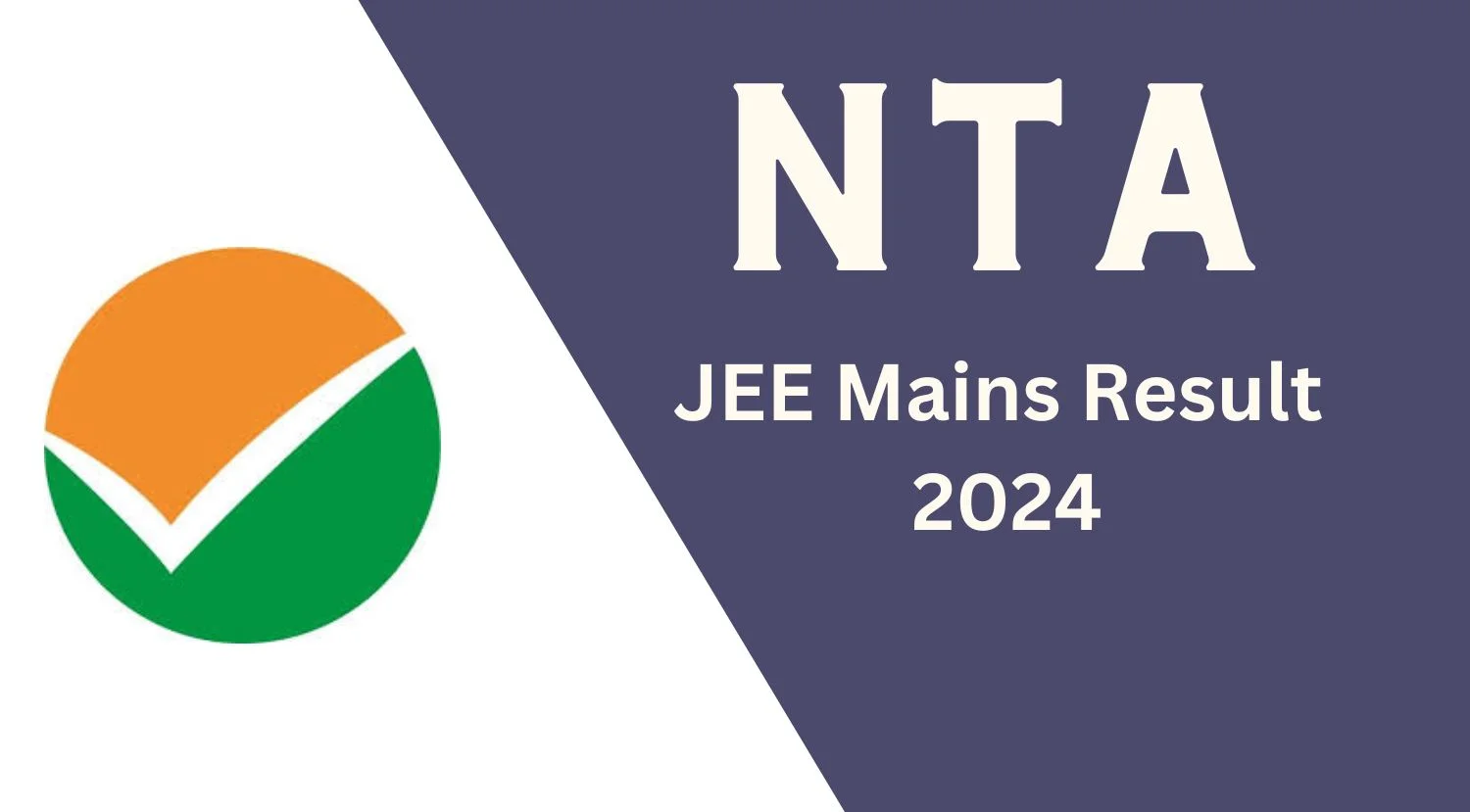 NTA JEE Mains Result 2024