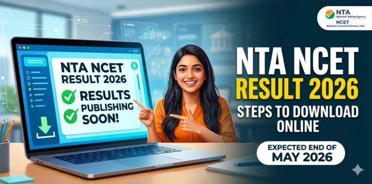 NTA NCET Result 2026 Publish Soon: Steps to Download Result Online 12 NTA NCET Result 2026
