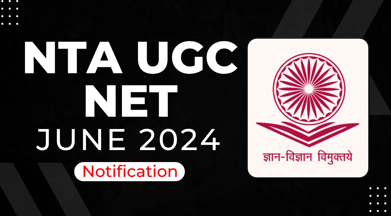 NTA UGC NET June 2024 Notification
