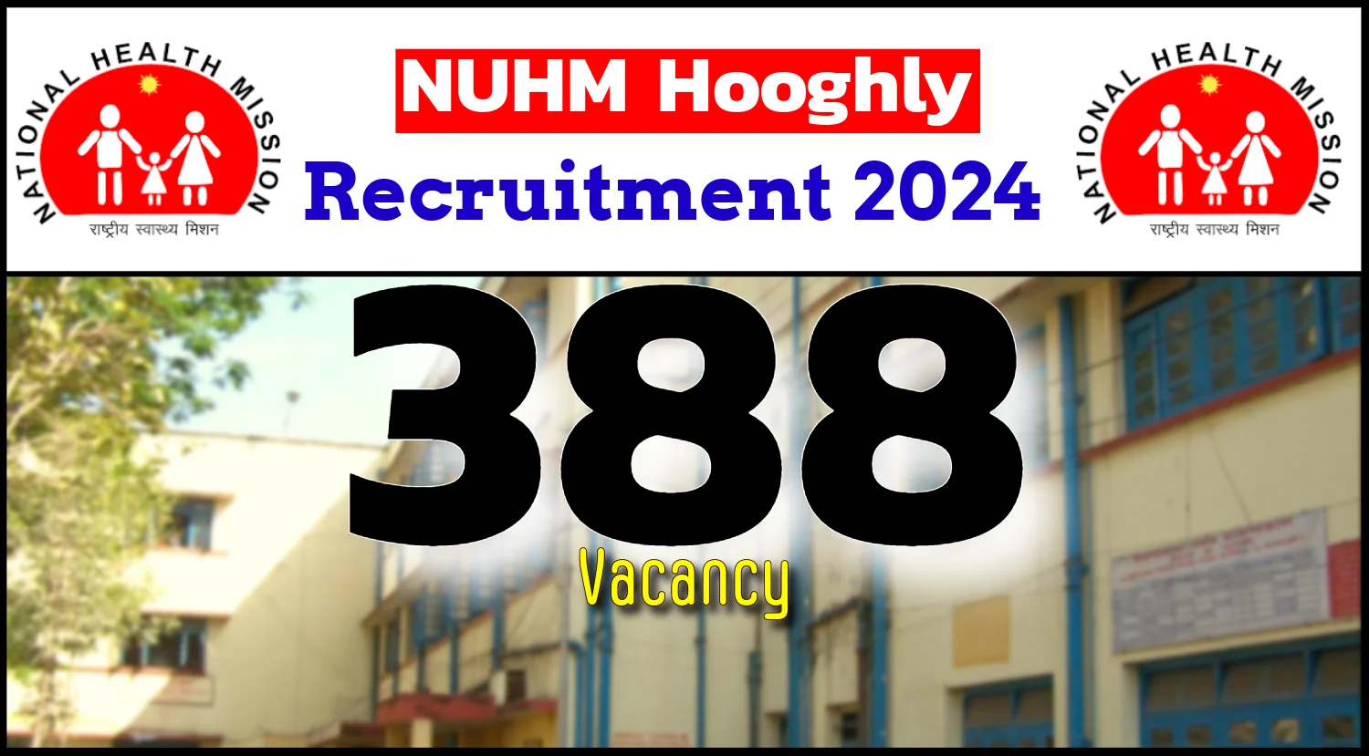 NUHM Hooghly Recruitment 2024
