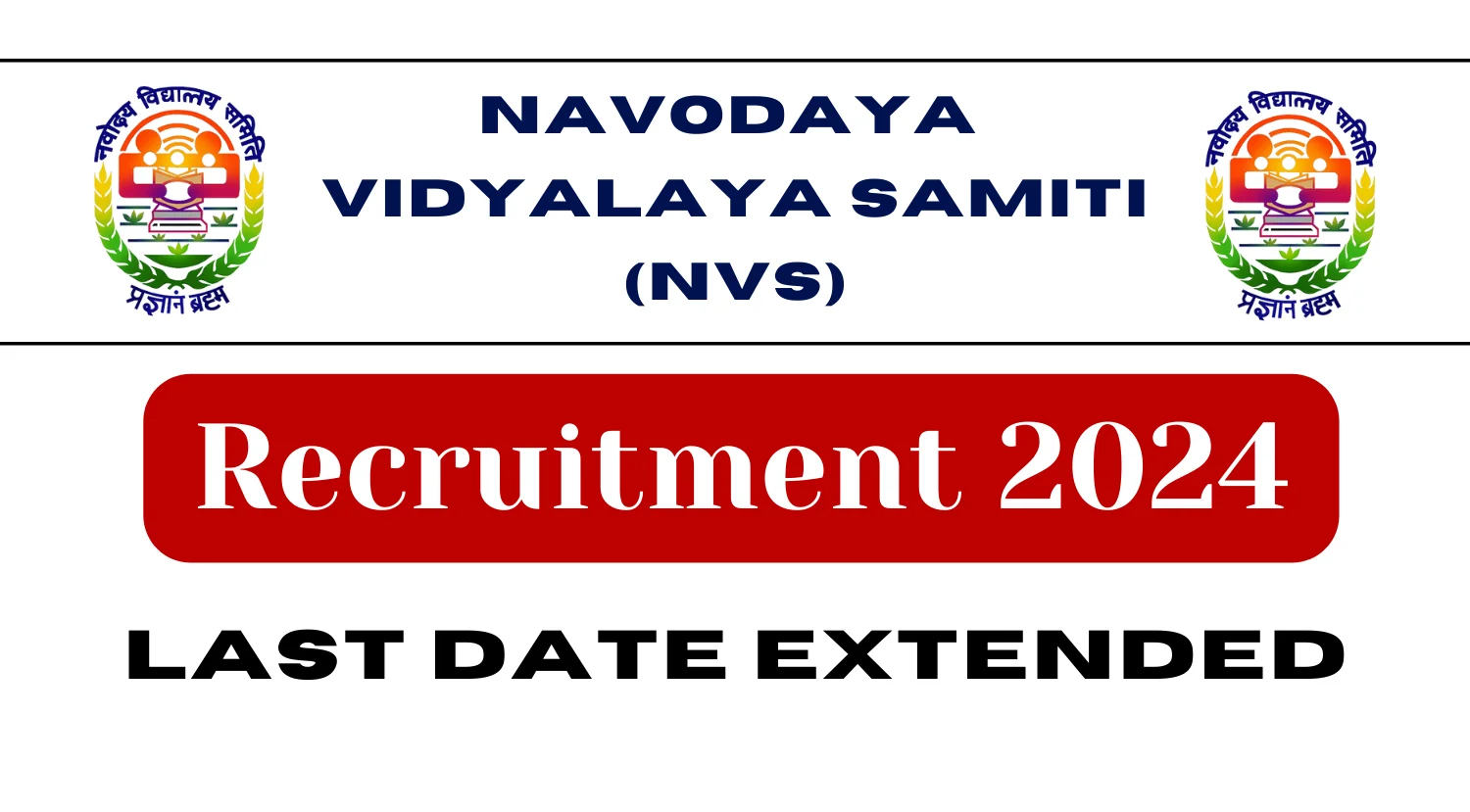 NVS 1377 Vacancy Recruitment 2024 Last Date Extended up to 14th May