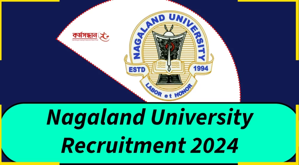 Nagaland University Recruitment 2024