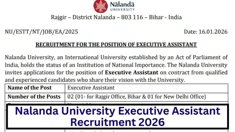 Nalanda University Executive Assistant Recruitment 2026, Check Eligibility Details Here 15 Nalanda University Executive Assistant Recruitment 2026