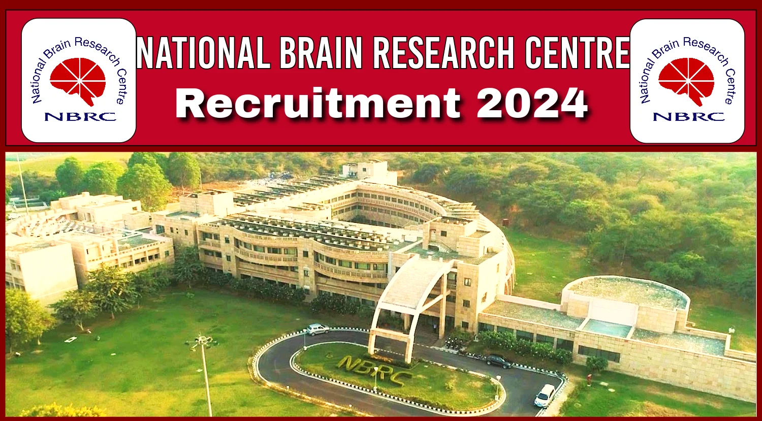 National Brain Research Centre (NBRC) Recruitment 2024