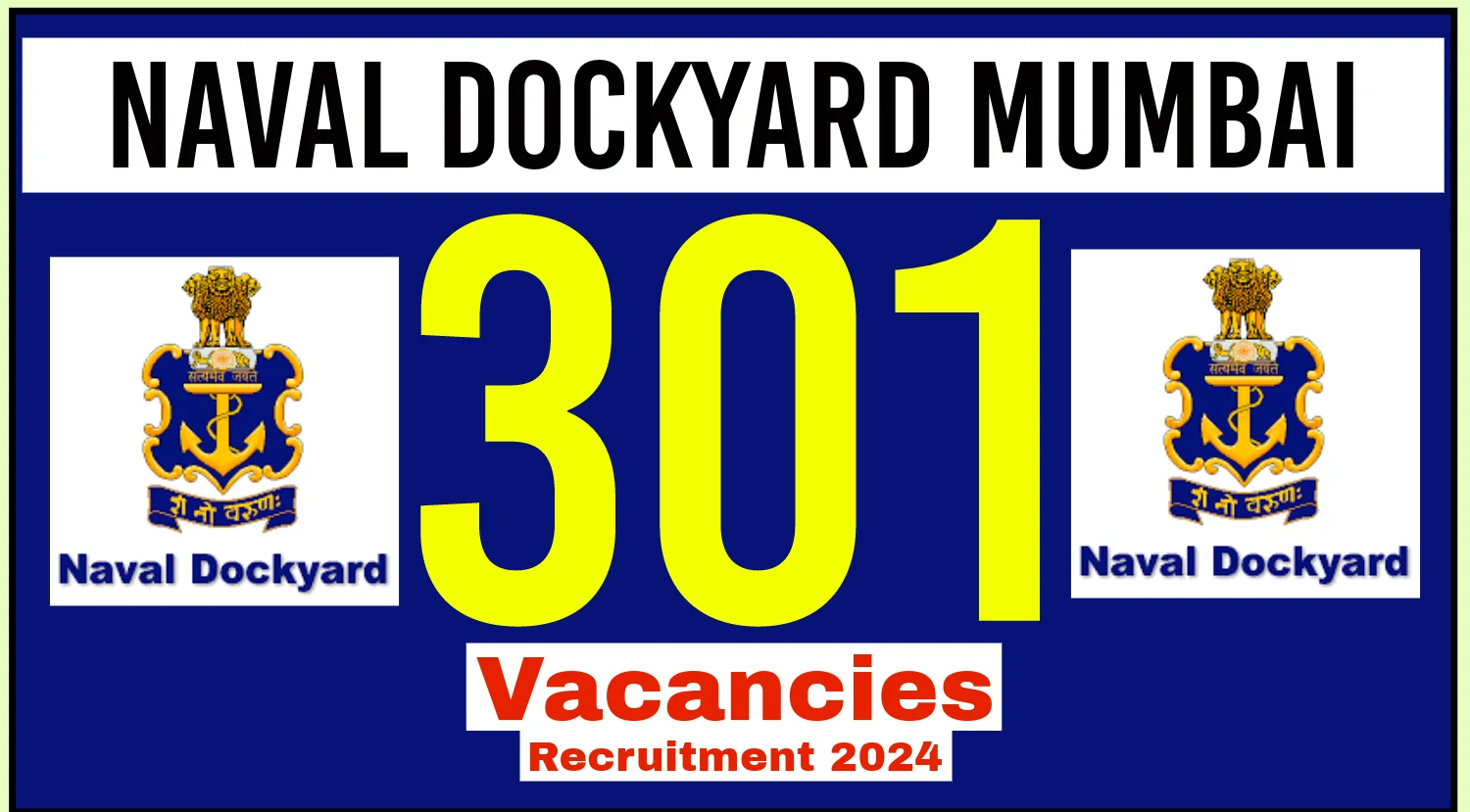 Naval Dockyard Mumbai Apprentice recruitment 2024