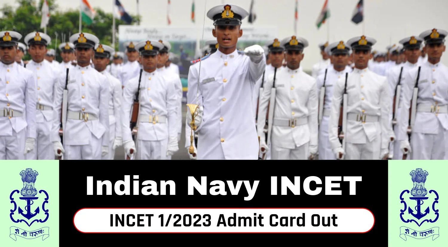 Navy INCET Admit Card Out, Check Indian Navy INCET 12023 Tradesman Mate and Other Posts Exam Date Now