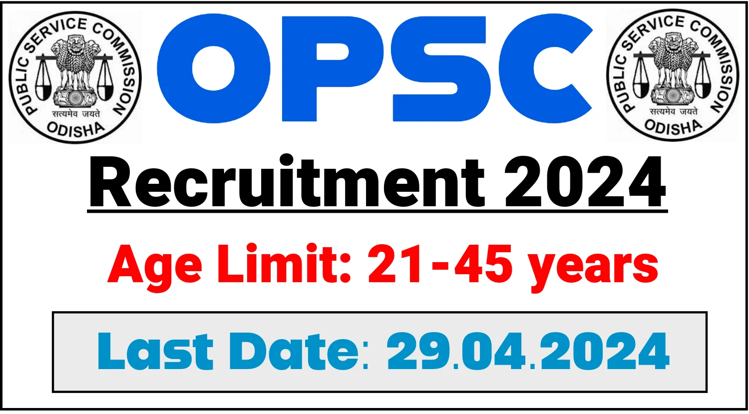 OPSC Recruitment 2024