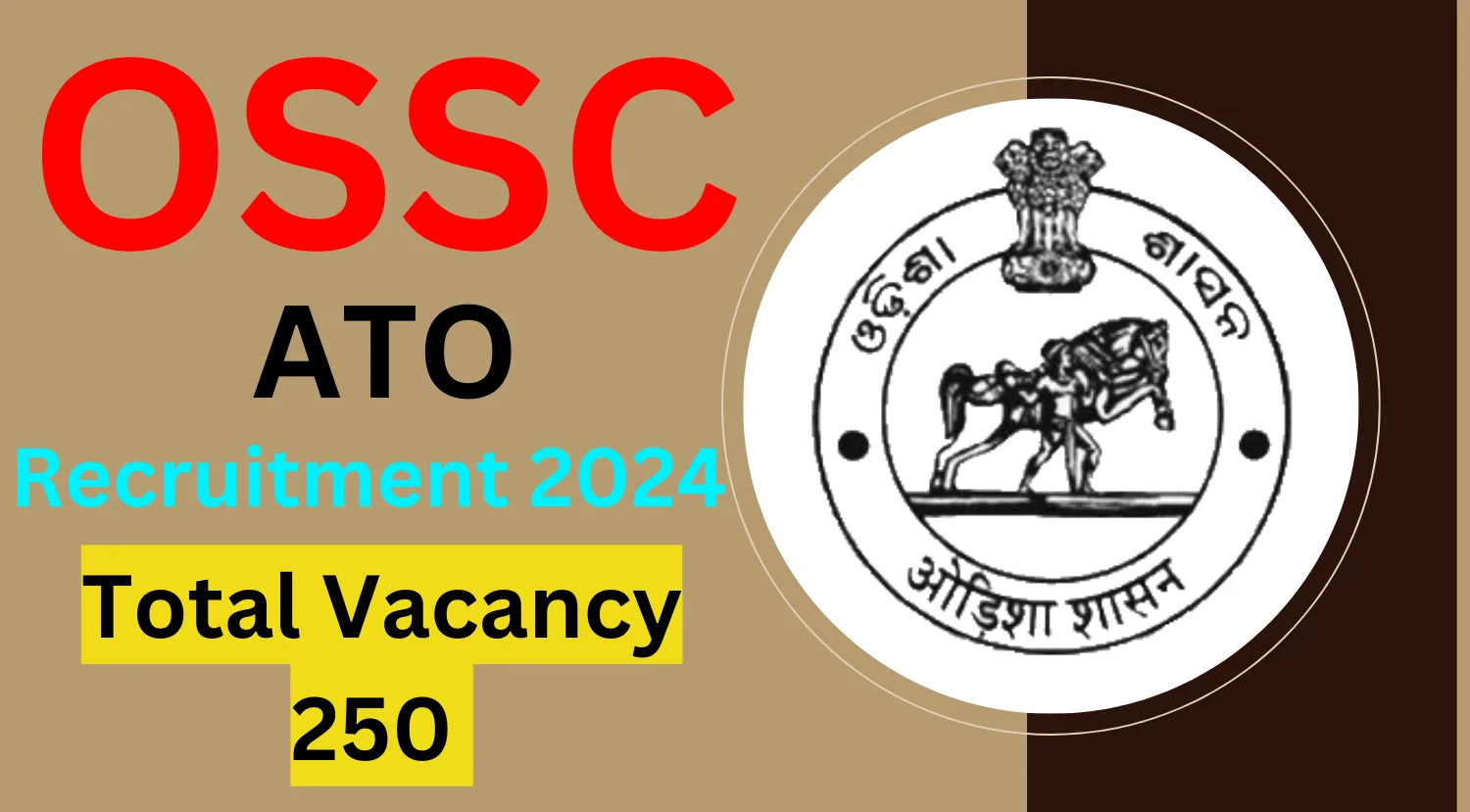 OSSC ATO Recruitment 2024 Application Begins