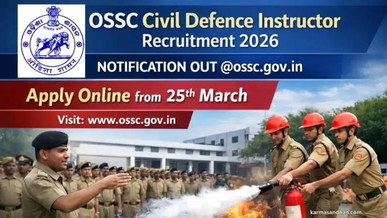 OSSC Civil Defence Instructor Recruitment 2026 Notification Out @ossc.gov.in, Apply from 25th March 19 OSSC Civil Defence Instructor Recruitment 2026