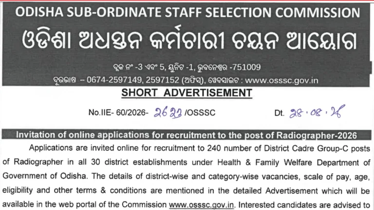 OSSSC Radiographer Group-C Recruitment 2026 Notification Out for 240 Vacancies 36 OSSSC Radiographer Group-C Recruitment 2026, Apply Online for 240 Vacancies