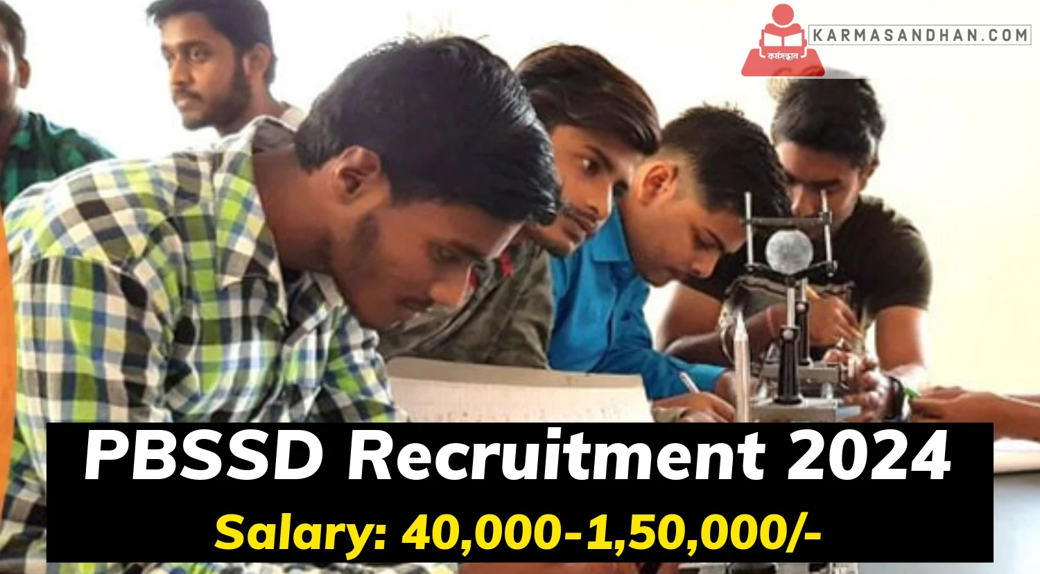 PBSSD Recruitment 2024 Notification Out, Check Details