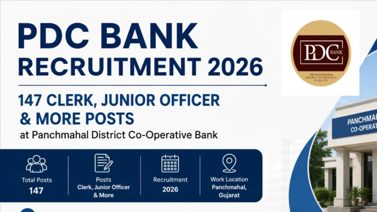 PDC Bank Recruitment 2026 for 147 Clerk, Junior Officer & More Posts at Panchmahal District Co-Operative Bank 7 PDC Bank Recruitment 2026 for 147 Clerk, Junior Officer & More Posts at Panchmahal District Co-Operative Bank