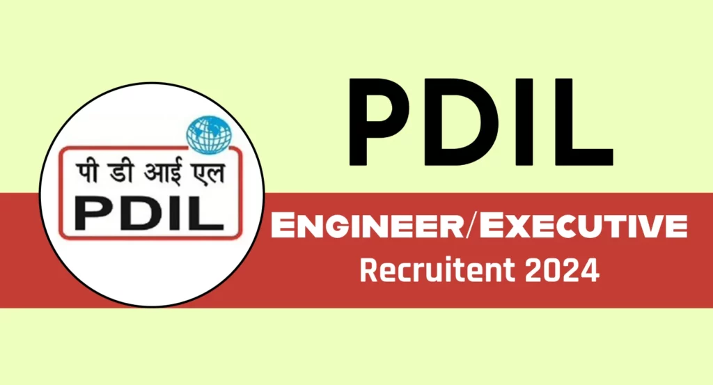 PDIL Recruitment 2024 for Various Engineering Posts, Check Eligibility and How to Apply