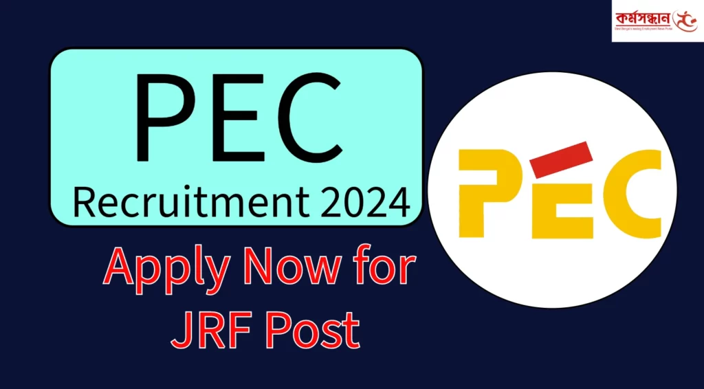 PEC Chandigarh Recruitment 2024 for JRF Post