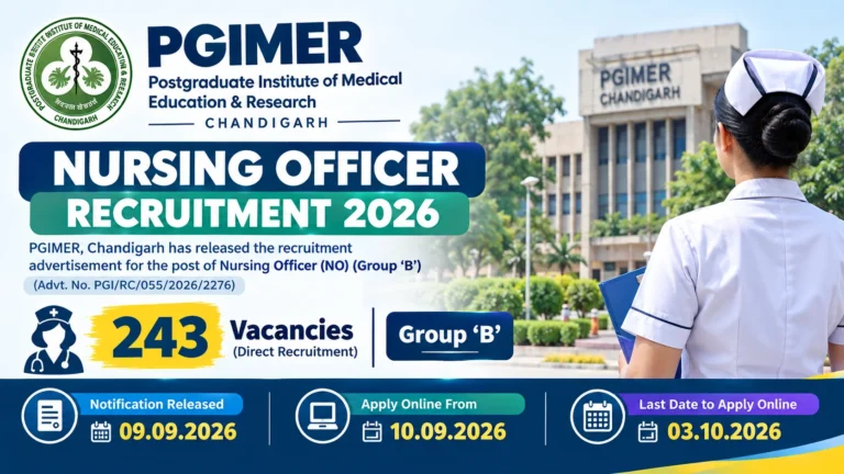 PGIMER Nursing Officer Recruitment 2026 Notification Out for 243 Vacancies – Apply Online Begins 15 PGIMER Nursing Officer Recruitment 2026 Notification Out for 243 Vacancies – Apply Online