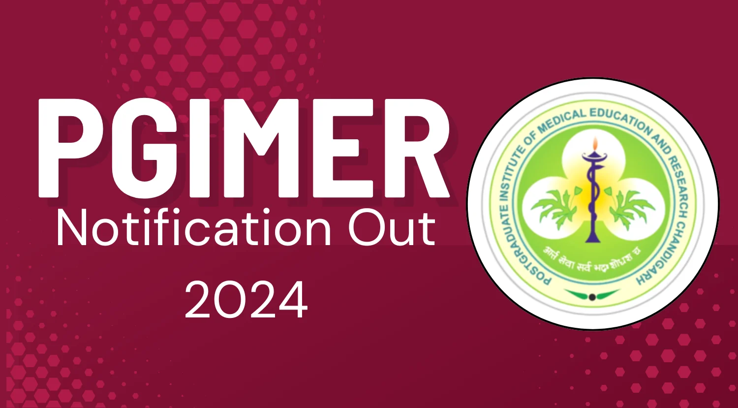 PGIMER Recruitment 2024 Notification, Apply Now for Project Coordinator and Field Worker Posts