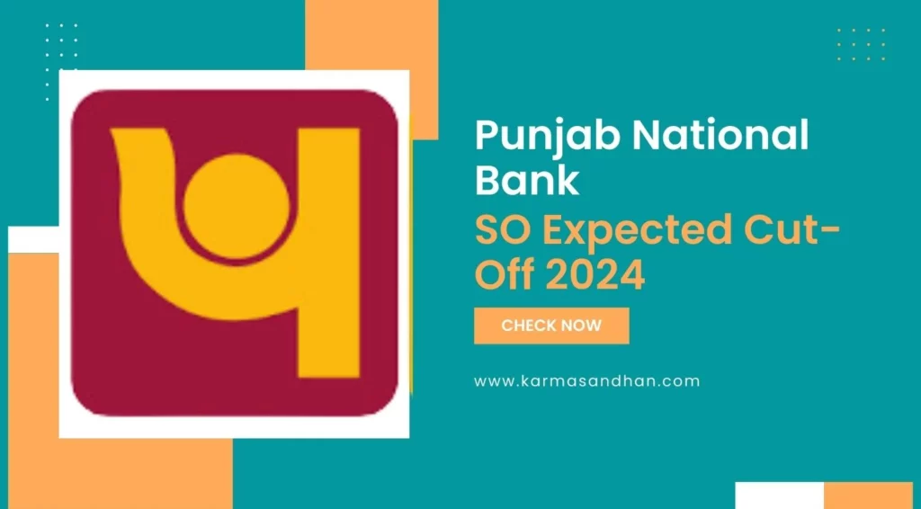 PNB SO Expected Cut-off 2024