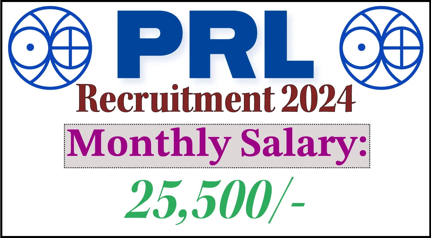 PRL Recruitment 2024