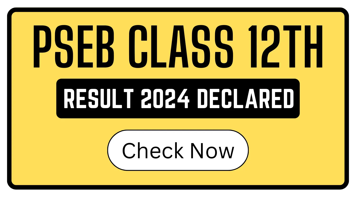 PSEB Class 12th Result 2024 - Declared LIVE Direct Download Link