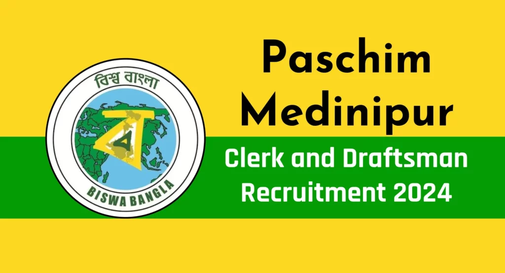 Paschim Medinipur Clerk Recruitment 2024