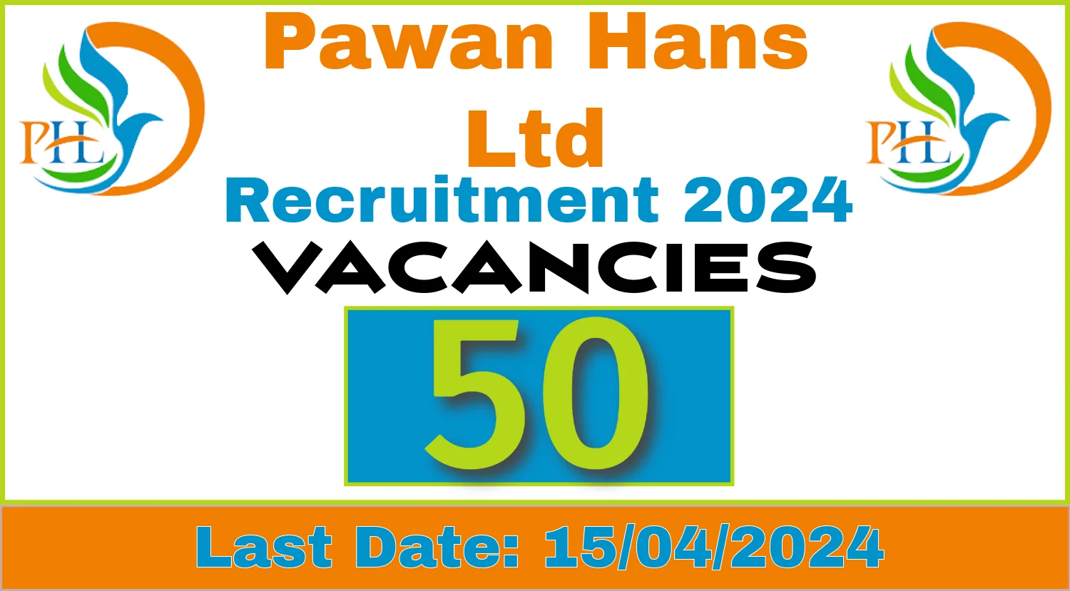 Pawan Hans Ltd Recruitment 2024, Notification Out for 50 Associate Helicopter Pilot Posts