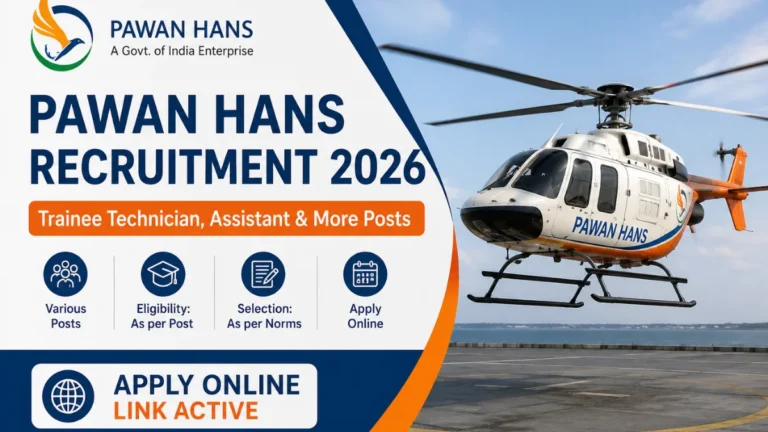 Pawan Hans Recruitment 2026 for Trainee Technician, Assistant & More Posts, Apply Online Link Active 27 Pawan Hans Recruitment 2026