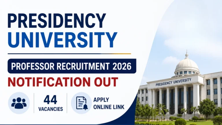 Presidency University Professor Recruitment 2026 Notification Out, 44 Vacancies, Apply Online Link 29 Presidency University Professor Recruitment 2026
