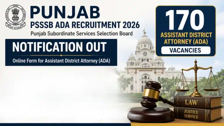 Punjab PSSSB ADA Recruitment 2026 Notification and Online form 170 Assistant District Attorney Vacancies 30 Punjab PSSSB ADA Recruitment 2026 Notification and Online form 170 Assistant District Attorney Vacancies