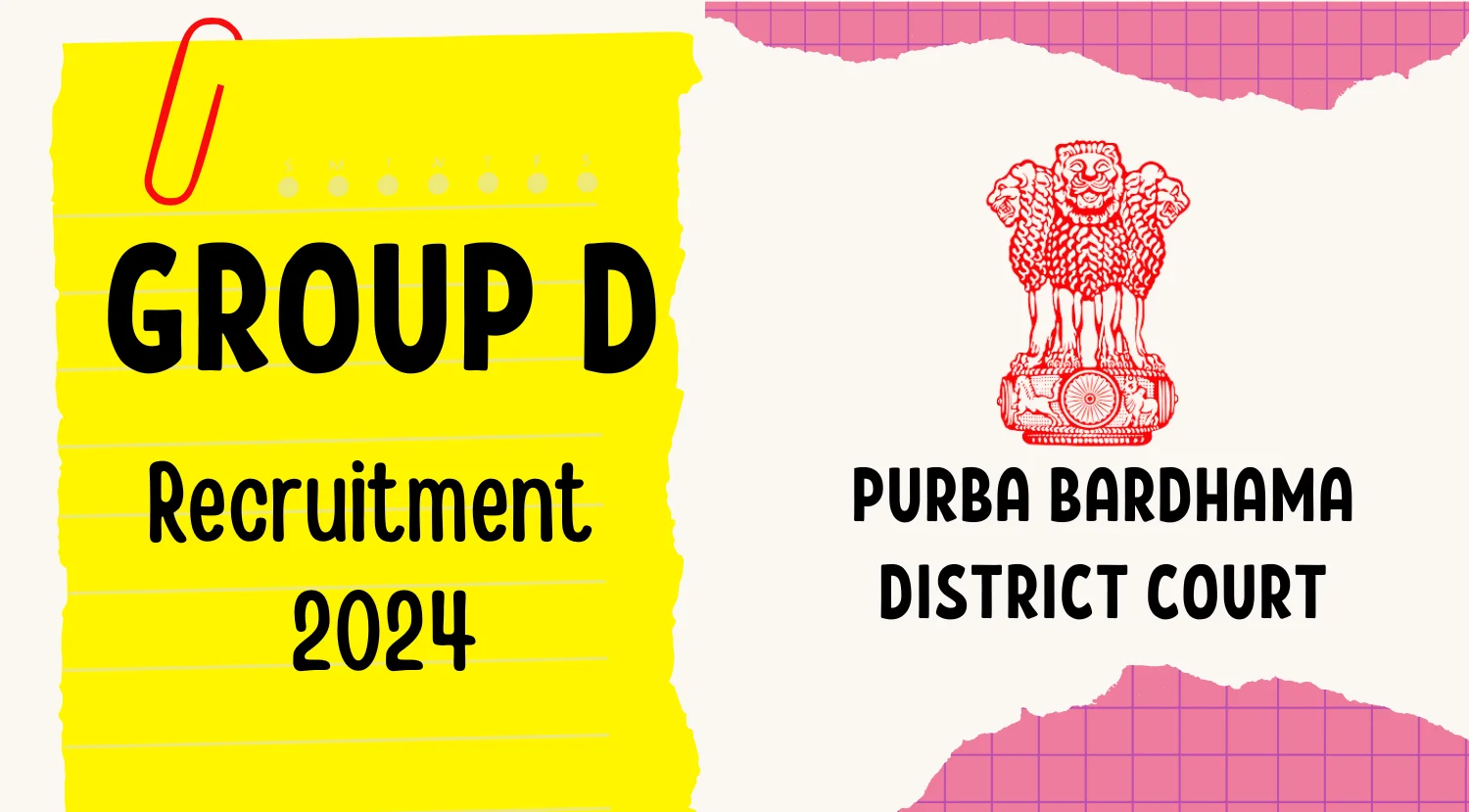 Purba Bardhama Court Recruitment 2024