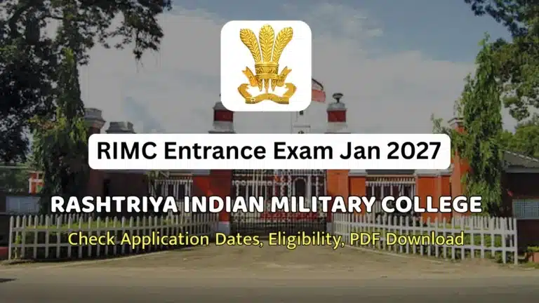 RIMC Entrance Exam Jan 2027 Notification Out, Check Application Dates, Eligibility, PDF Download 28 RIMC Entrance Exam Jan 2027 Notification Out, Check Application Dates, Eligibility, PDF Download