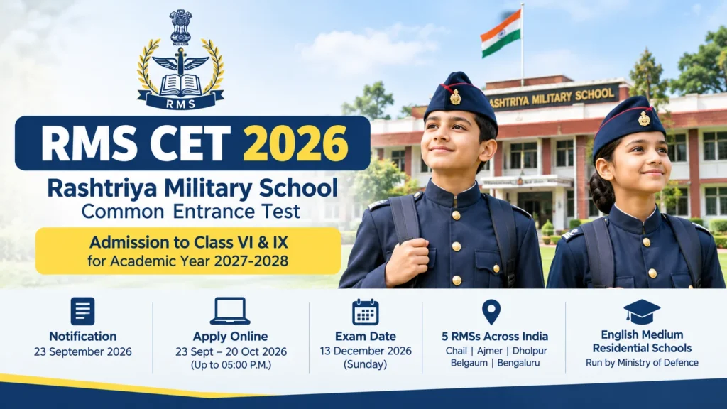 RMS CET 2026 Notification Out, Apply Online For Admission to Class VI and IX in Rashtriya Military Schools 1 RMS CET 2026 Notification Out, Apply Online For Admission to Class VI and IX in Rashtriya Military Schools