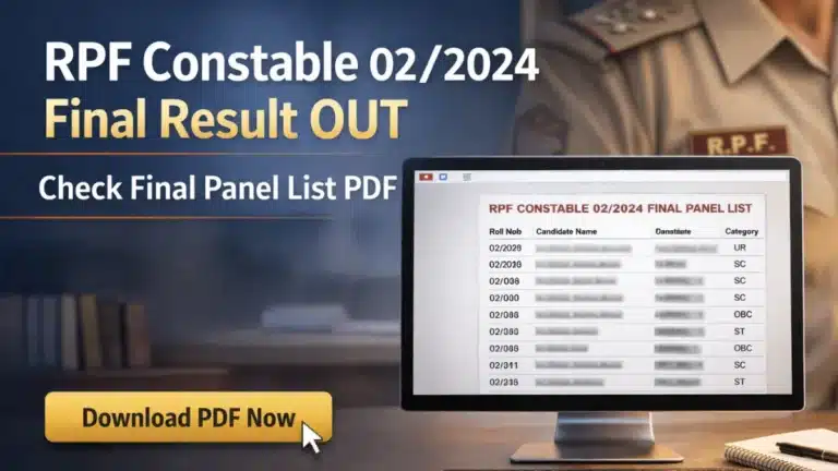 RPF Constable Final Result OUT, Check 02/2024 Final Panel List PDF 27 RPF Constable Final Result OUT
