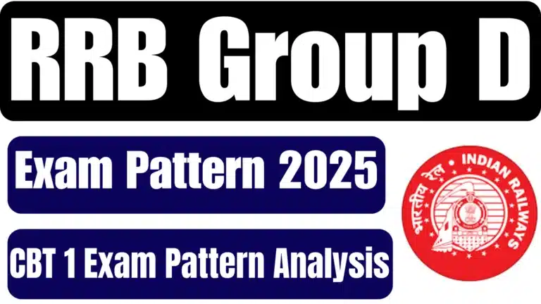 RRB Group D Exam Pattern 2025: CBT 1 Exam Pattern Analysis 29 RRB Group D Exam Pattern 2025