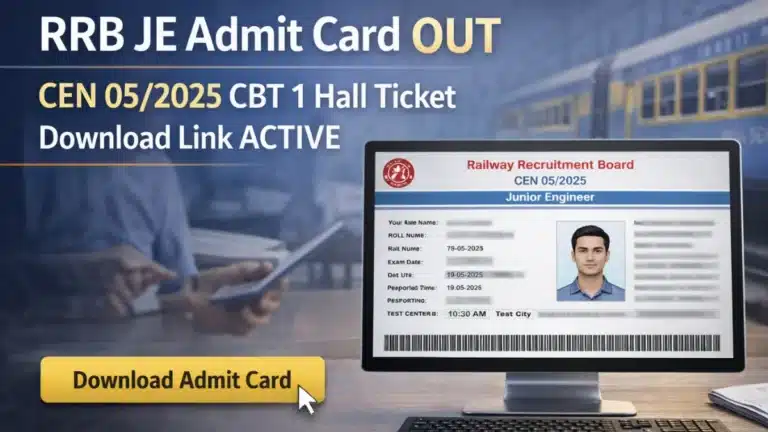 RRB JE Admit Card OUT, CEN 05/2025 CBT 1 Hall Ticket Download Link ACTIVE 23 RRB JE Admit Card OUT, CEN 05/2025 CBT 1 Hall Ticket