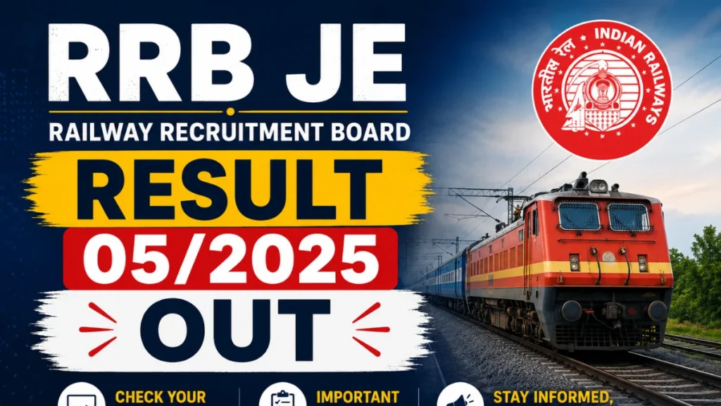 RRB JE CBT 2 Result 2026 (CEN 05/2025) Out, Zone Wise Result PDF, CBT 2 Scorecard Link 1 RRB JE Result 2026 for CEN 05/2025 released