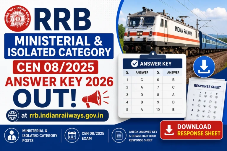 RRB Ministerial & Isolated Category CEN 08/2025 Answer Key 2026 OUT, Download Response Sheet 38 RRB Ministerial & Isolated Category CEN 082025 Answer Key 2026 OUT at rrb.indianrailways.gov.in, Download Response Sheet