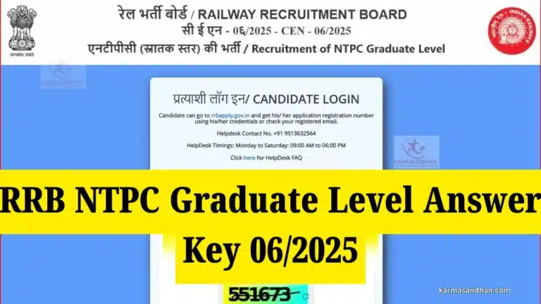 RRB NTPC Graduate Level Answer Key 06/2025, CBT-I Exam Answer Key Link Active 24 RRB NTPC Graduate Level Answer Key 06/2025