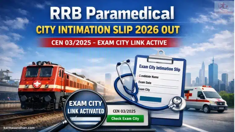 RRB Paramedical City Intimation Slip OUT, CEN 03/2025 Exam City Link Active 4 RRB Paramedical City Intimation Slip OUT, CEN 03/2025 Exam City Link Active